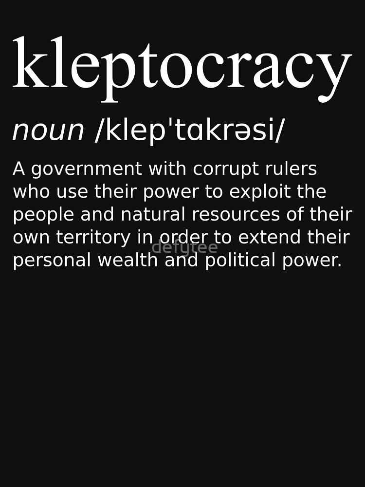 Kleptocracy Definition